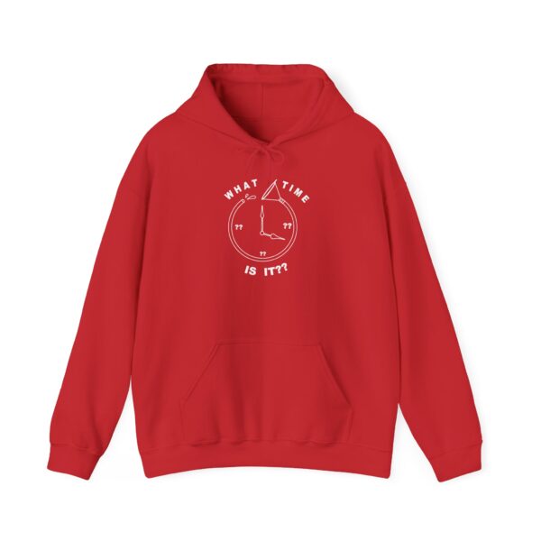 Unisex Hoodie - What Time Is It? - Image 5